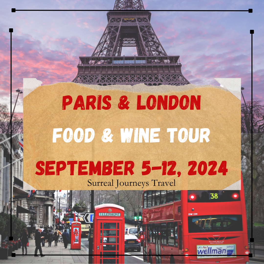 PARIS &amp; LONDON FOOD &amp; WINE TOUR